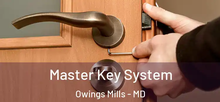  Master Key System Owings Mills - MD