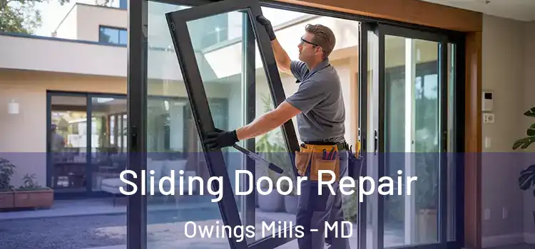 Sliding Door Repair Owings Mills - MD